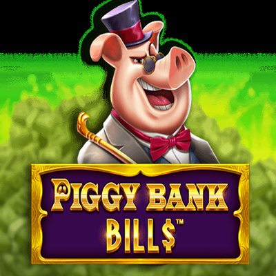 Piggy Bank Bills